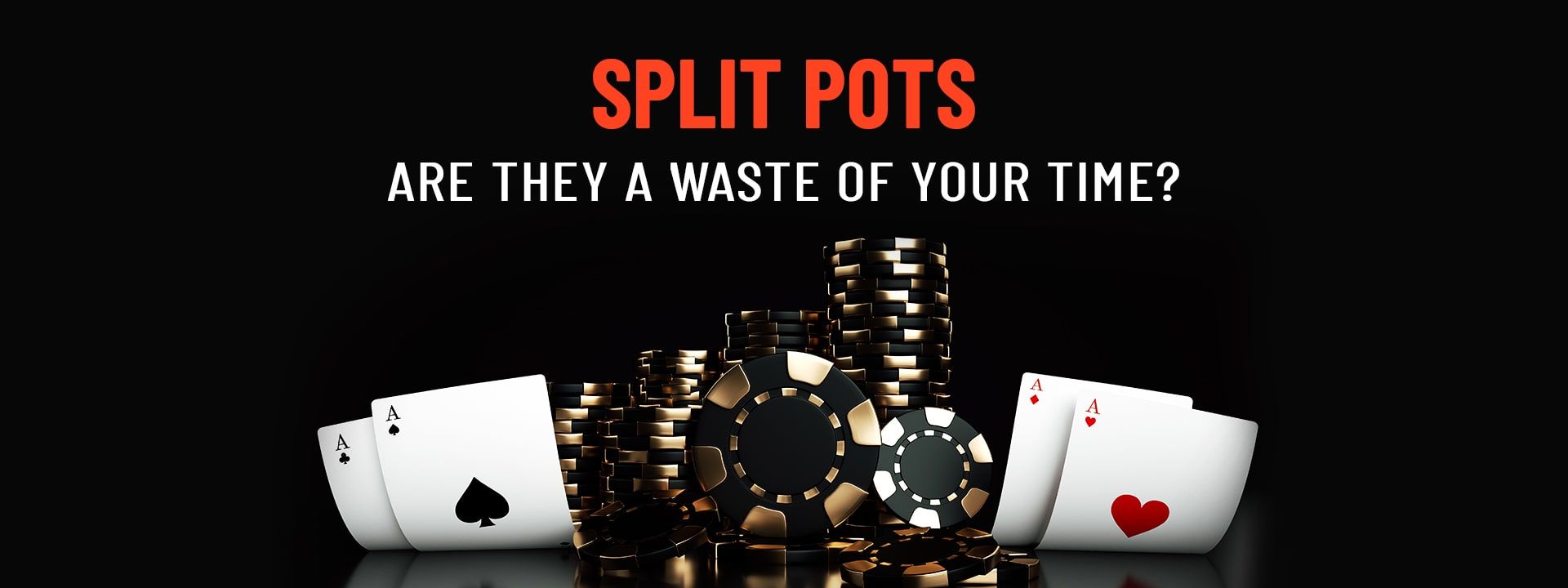 Split Pots: Learn about Split Pot Poker With Examples